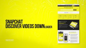 Snapchat Discover Videos Downloader