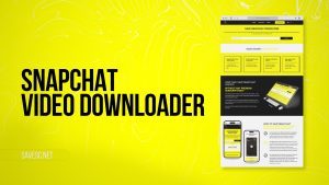 Snapchat Video Downloader