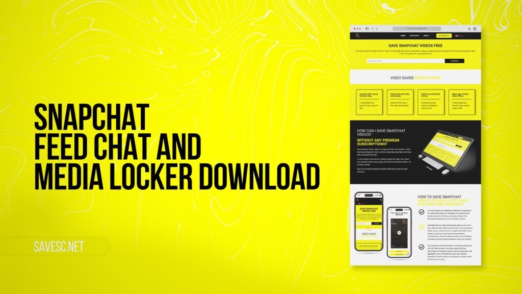 Snapchat Feed Chat and Media Locker Download
