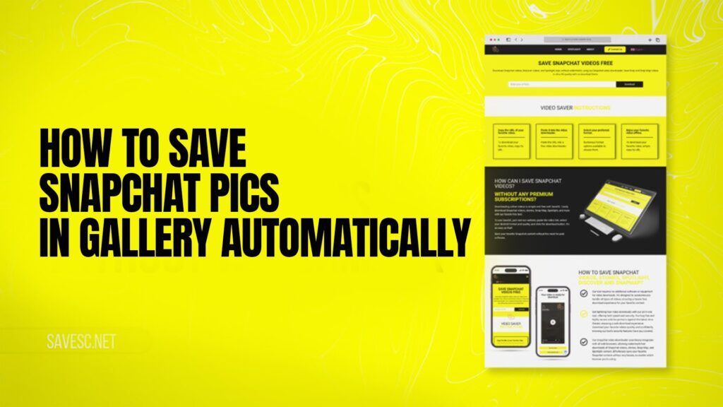 How to Save Snapchat Pics in Gallery Automatically