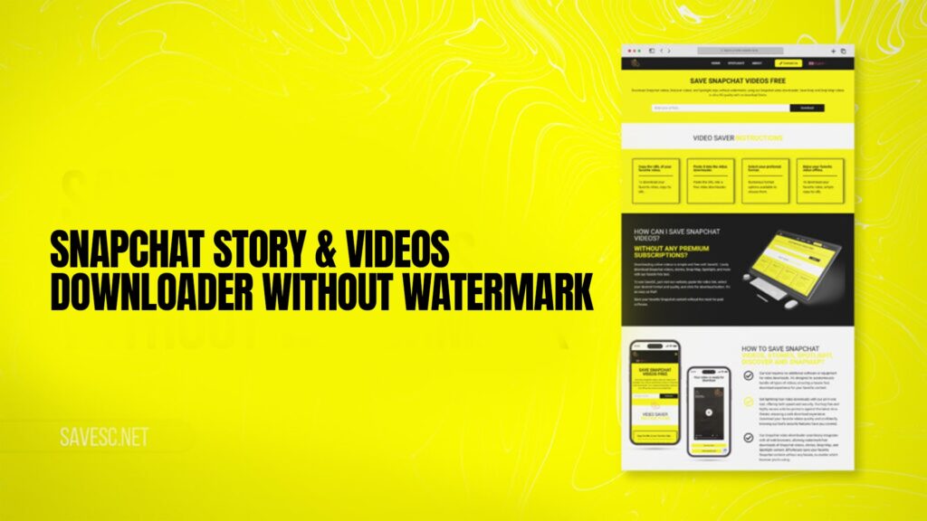 Snapchat Story & videos Downloader Without Watermark
