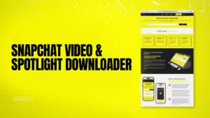 Snapchat Video & Spotlight Downloader